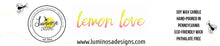 Load image into Gallery viewer, Lemon Love