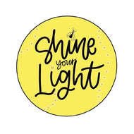 Shine Your Light
