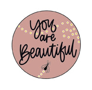 You Are Beautiful