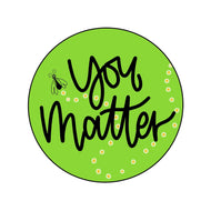 You Matter